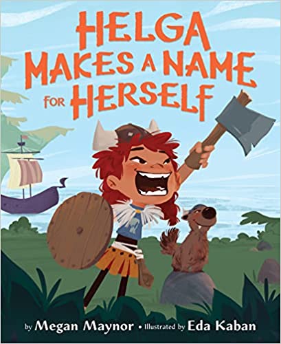 Book Cover: Helga Makes a Name for Herself