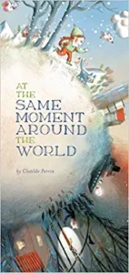 Book Cover: At the Same Moment Around the World