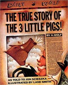 Book Cover: The True Story of the Three Little Pigs
