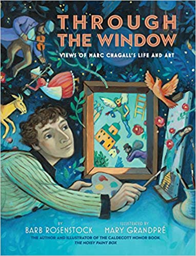 Book Cover: Through the Window: Views of Marc Chagall's Life and Art