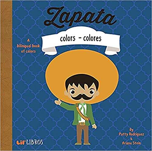 Book Cover: Zapata: A Bilingual Book of Colors