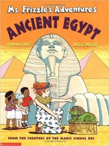 Book Cover: Ms. Frizzle's Adventures: Ancient Egypt