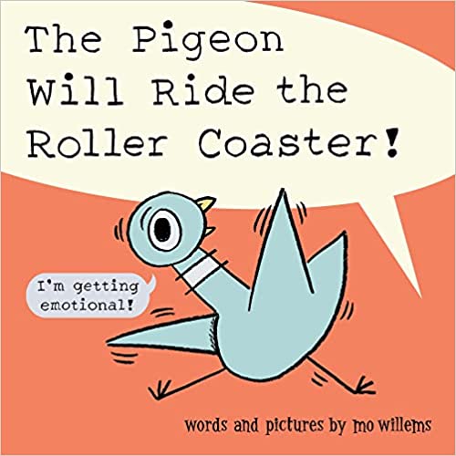 Book Cover: The Pigeon Will Ride the Roller Coaster
