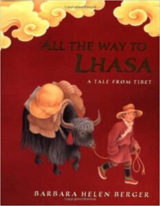 Book Cover: All the Way to Lhasa
