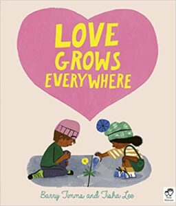 Book Cover: Love Grows Everywhere
