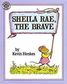 Book Cover: Sheila Rae, The Brave