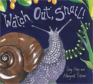 Book Cover: Watch Out, Snail
