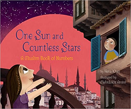 Book Cover: One Sun and Countless Stars: A Muslim Book of Numbers