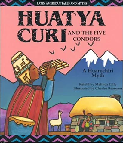 Book Cover: Huatya Curi and the Five Condors
