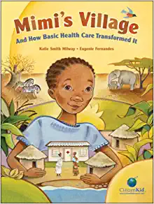 Book Cover: Mimi's Village and How Basic Health Care Transformed It