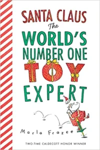 Book Cover: Santa Claus: the World's Number One Toy Expert
