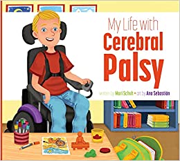 Book Cover: My Life with Cerebral Palsy