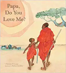 Book Cover: Papa, Do You Love Me?