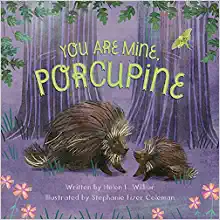 Book Cover: You are Mine, Porcupine