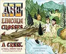 Book Cover: Abe Lincoln Crosses a Creek