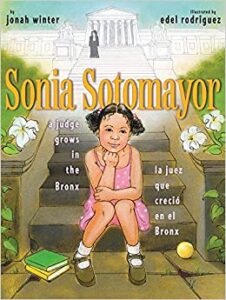 Book Cover: Sonia Sotomayor - A Judge Grows in the Bronx