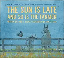 Book Cover: The Sun is Late and So is the Farmer