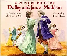 Book Cover: A Picture Book of Dolley and James Madison