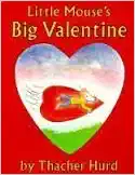Book Cover: Little Mouse's Big Valentine
