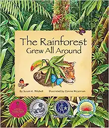 Book Cover: The Rainforest Grew All Around