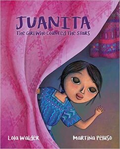 Book Cover: Juanita: The Girl Who Counted the Stars