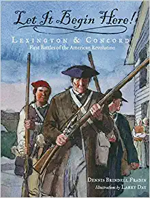 Book Cover: Let it Begin Here - Lexington and Concord **