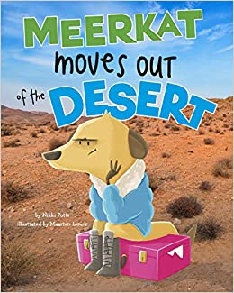 Book Cover: Meerkat Moves Out of the Desert
