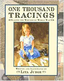 Book Cover: One Thousand Tracings: Healing the Wounds of World War II