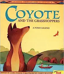 Book Cover: Coyote and the Grasshoppers
