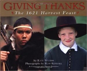Book Cover: Giving Thanks: The 1621 Harvest Feast