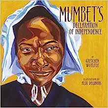 Book Cover: Mumbet's Declaration of Independence
