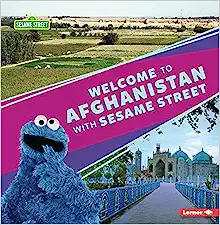 Book Cover: Welcome to Afghanistan with Sesame Street