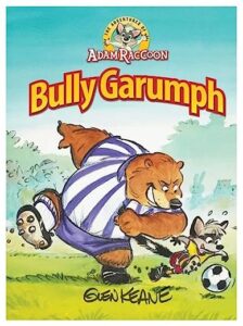 Book Cover: Adam Raccoon and the Bully Garumph