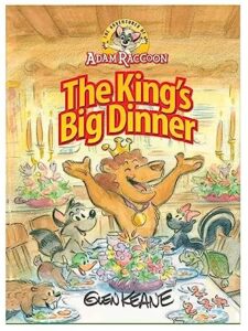 Book Cover: Adam Raccoon and the King's Big Dinner