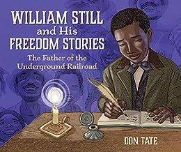 Book Cover: William Still and His Freedom Stories