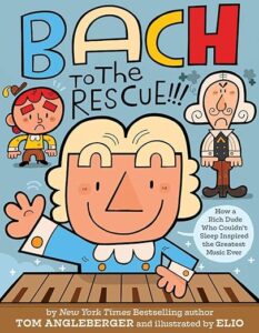 Book Cover: Bach to the Rescue!!!