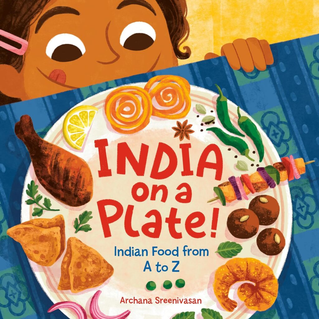 Book Cover: India on a Plate!: Indian Food from A to Z