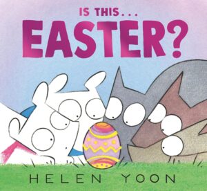 Book Cover: Is This. . . Easter?