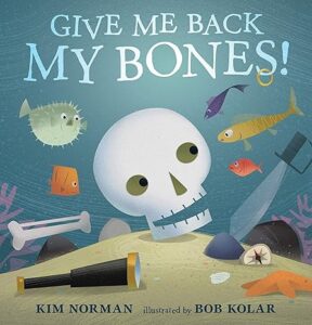 Book Cover: Give Me Back My Bones